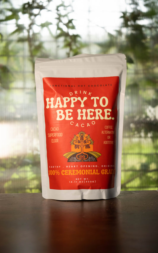 Happy To Be Here 100% Cacao
